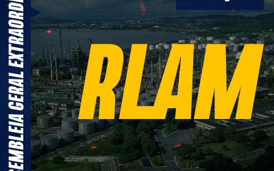 Sindipetro BA convoca trabalhadoras e trabalhadores da RLAM para assembleias