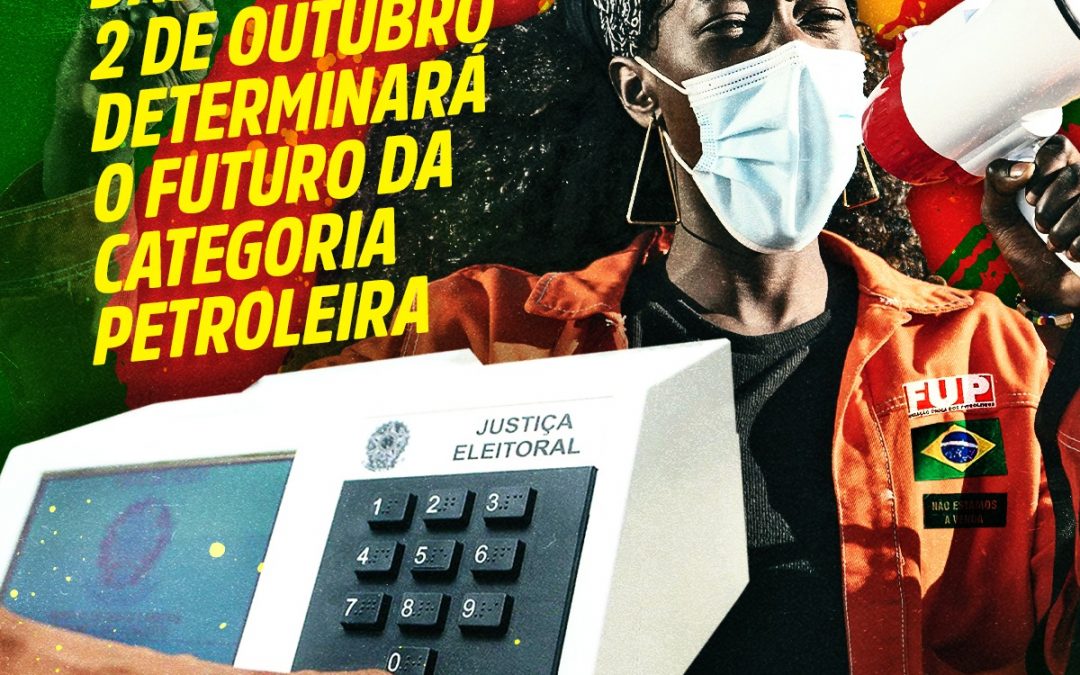 O resultado das eleições de 2 de outubro determinará o futuro da categoria petroleira