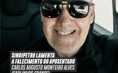 Sindipetro lamenta o falecimento do companheiro Carlos Augusto Monteiro Alves (Carlinhos Grande)