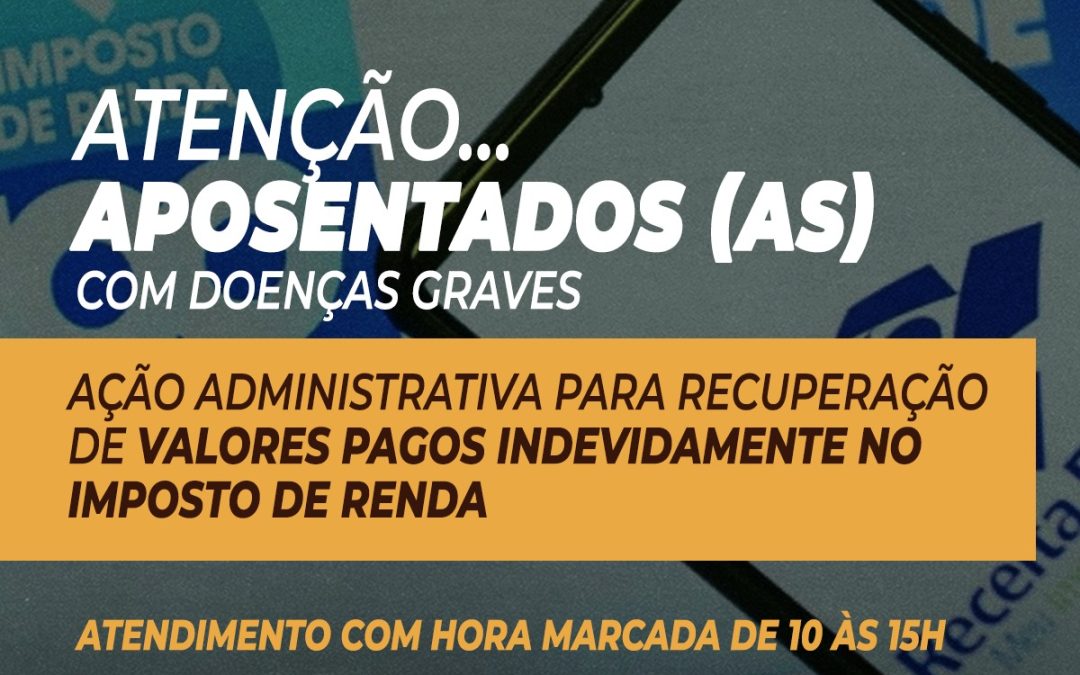 Sindipetro-Ba realiza ação administrativa para isenção de valores no Imposto de Renda e  auxílio na recuperação de valores pagos indevidamente