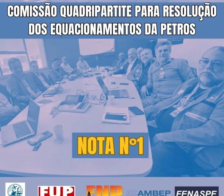 Saiba como foi a primeira reunião da Comissão Quadripartite para solução dos equacionamentos da Petros