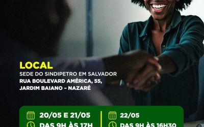 O atendimento presencial da Petros estará disponível em Salvador nos dias 20, 21 e 22 de maio!