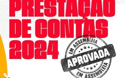 Prestação de contas de 2024 é aprovada em assembleia