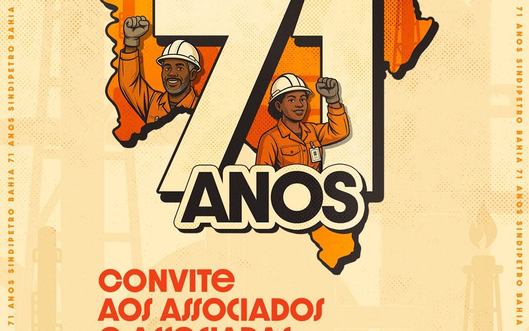 Aniversário do Sindipetro Bahia