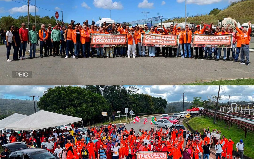 Sindipetro-BA realiza atos contra parcerias e terceirização irrestrita no Sistema Petrobrás