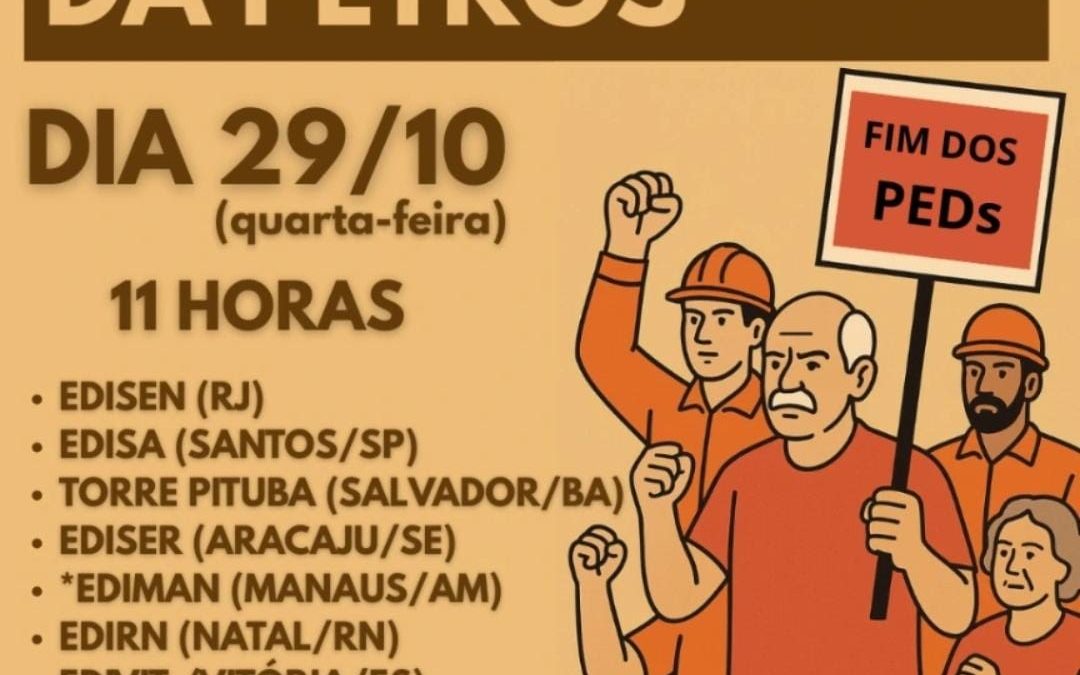 Sindipetro Bahia e FUP convocam ato em defesa dos participantes da Petros