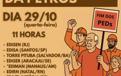Sindipetro Bahia e FUP convocam ato em defesa dos participantes da Petros