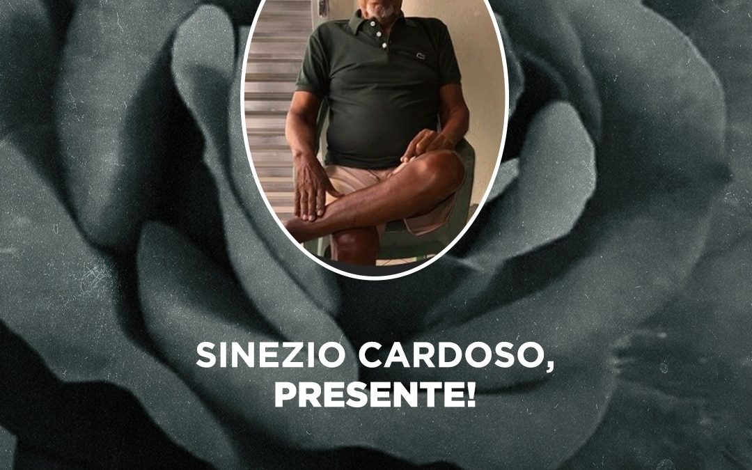 Nota de pesar: falecimento do representante sindical Sinezio Cardoso