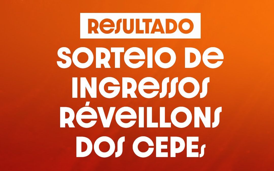 Sindipetro Bahia sorteia pares de ingressos para  Réveillons dos CEPEs