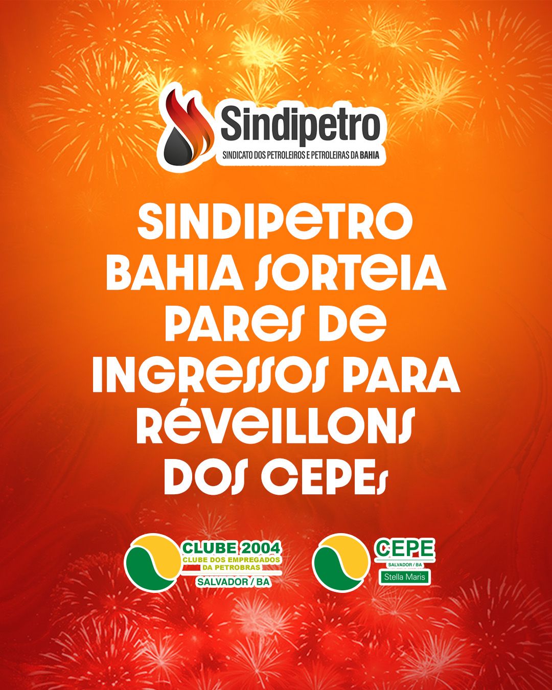Sindipetro Bahia sorteia pares de ingressos para os Réveillons dos CEPEs