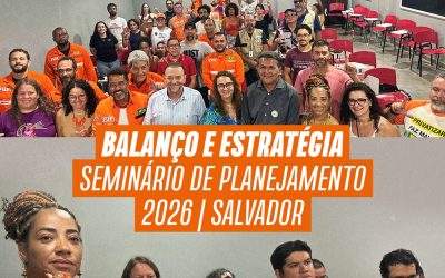 FUP realiza balanço da campanha reivindicatória em Salvador