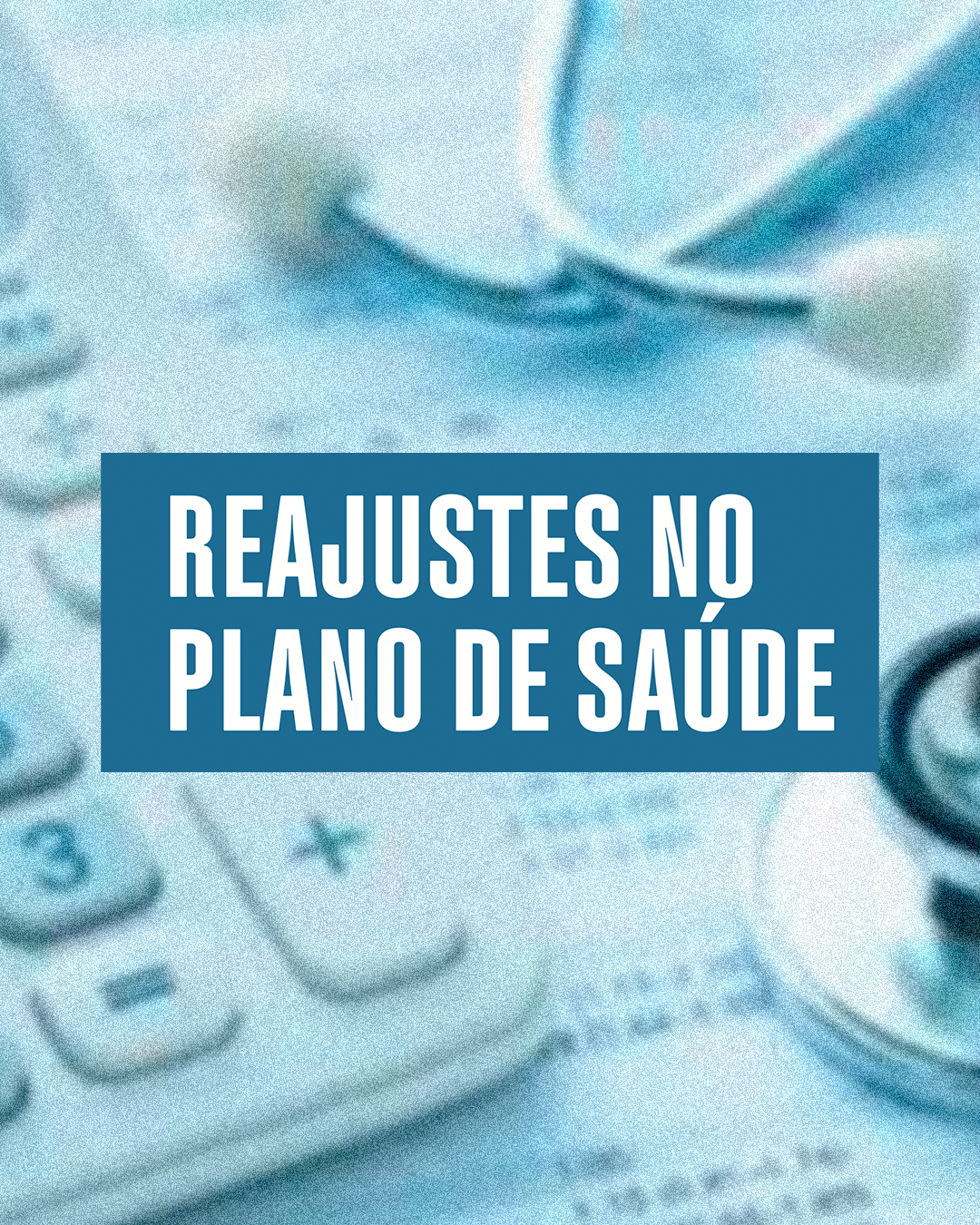 Reajustes no plano de saúde