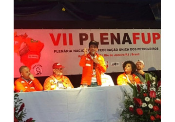 Plenafup destaca protagonismo dos petroleiros na defesa da soberania e por Lula Livre