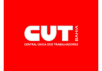 CUT Bahia organiza grande ato em defesa da democracia, dia 20/07