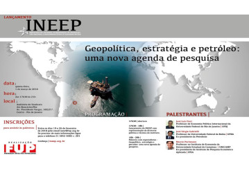 Lançamento do INEEP terá palestra sobre geopolítica do petróleo