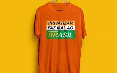 Campanha contra a privatização da Petrobrás – adquira a sua camisa por apenas R$10,00