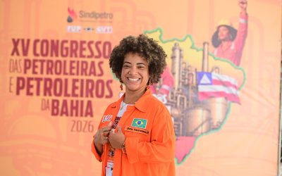 XV Congresso das Petroleiras e dos Petroleiros da Bahia: fortalecer a organização passa também pelos espaços da categoria