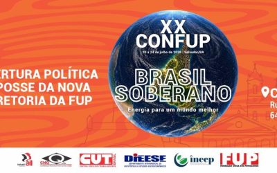 O Sindipetro Bahia convida associados e associadas para a Sessão Solene de Abertura do 20º CONFUP e a Cerimônia de Posse da nova Diretoria da FUP