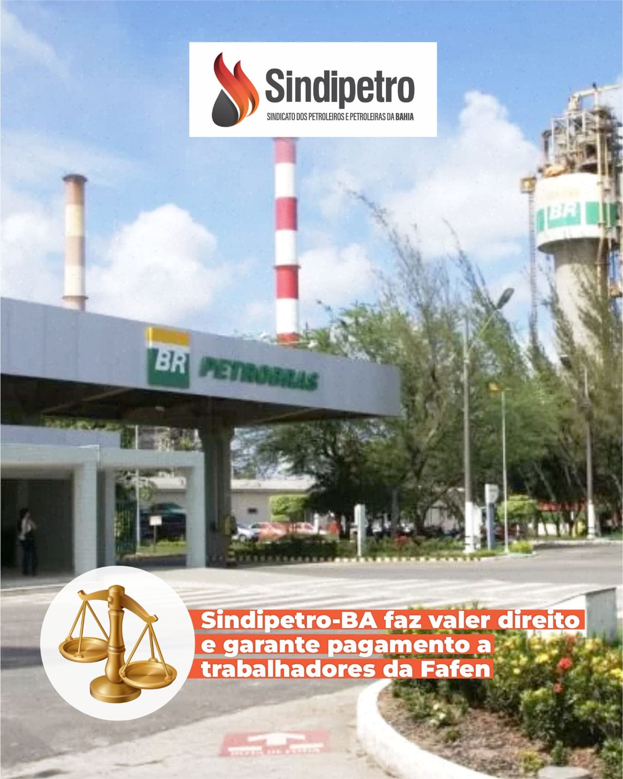 Sindipetro-BA faz valer direito e garante pagamento a trabalhadores da Fafen